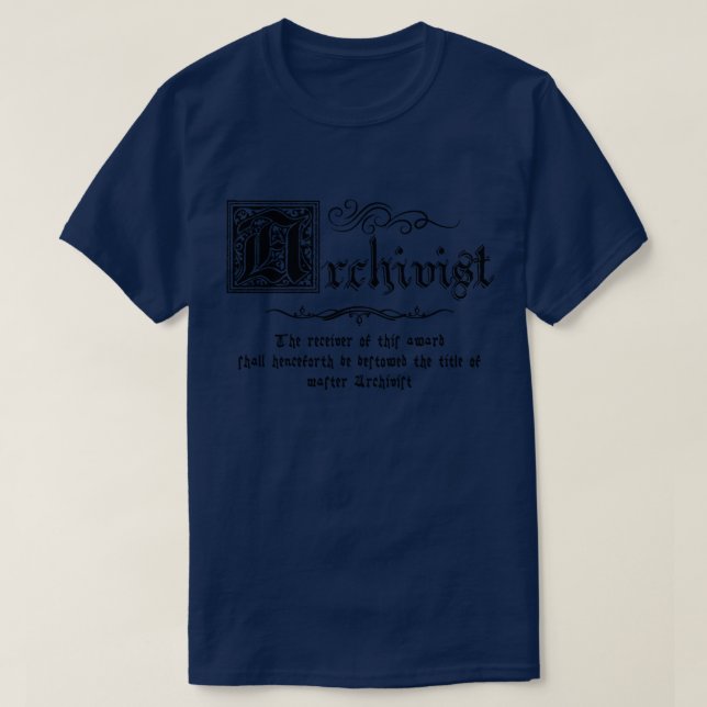 Mediaeval Master Archivist T-Shirt (Design Front)