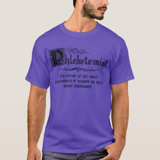 Mediaeval Master Phlebotomist T-Shirt