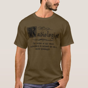 Mediaeval Master Radiologist T-Shirt