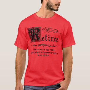 Mediaeval Master Retiree T-Shirt