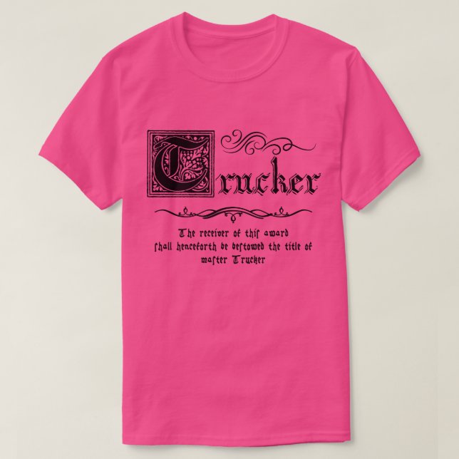 Mediaeval Master Trucker T-Shirt (Design Front)
