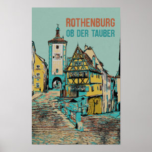 Mediaeval Rothenburg ob der Tauber, Bavaria Poster