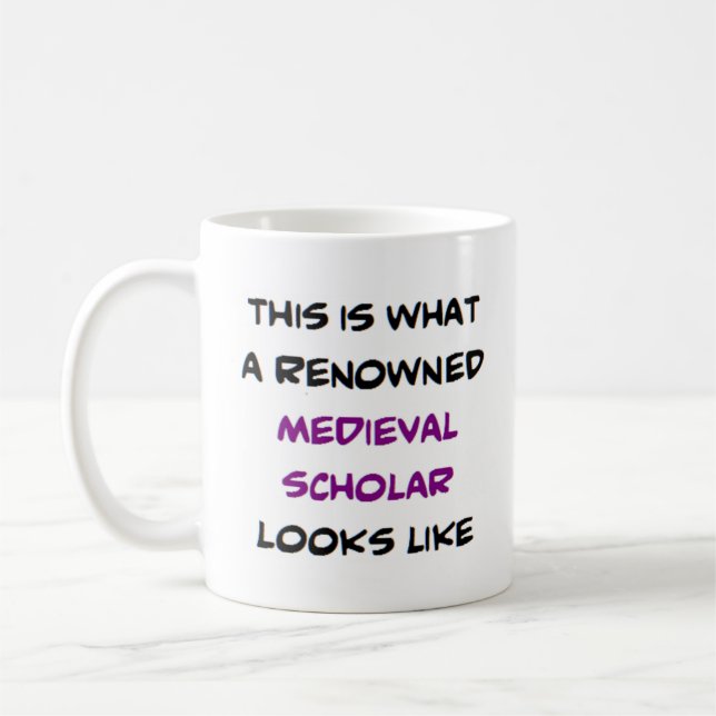 mediaeval scholar, renowned coffee mug (Left)