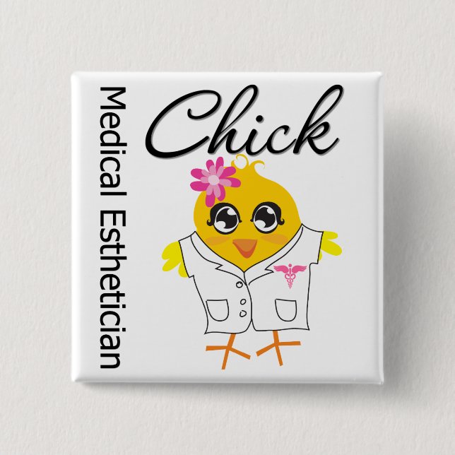 Medical Aesthetician Chick 15 Cm Square Badge (Front)