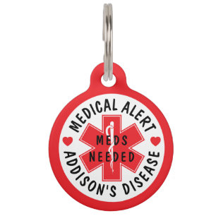 Medical Alert Addison's Disease Pet Tag NEEDS MEDS