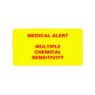 Medical Alert: Multiple Chemical Sensitivity Label