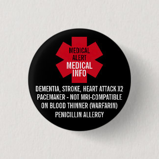 Medical Alert Series Medical Info Personalize 3 Cm Round Badge