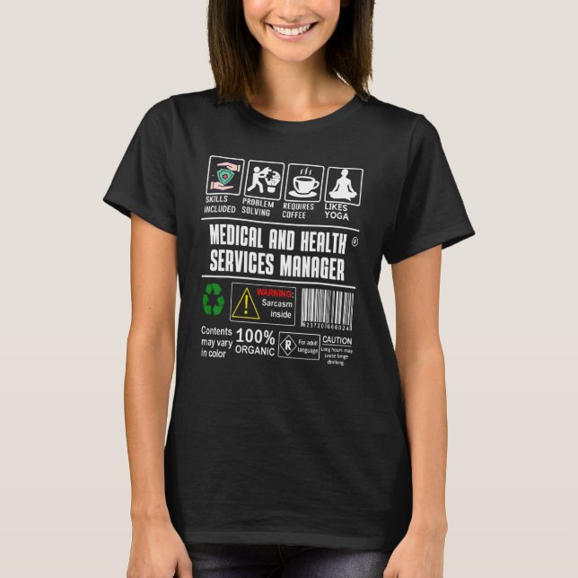 Medical and Health Services Manager Coffee Yoga T-Shirt (Front)