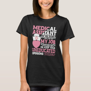 Medical Assistant Accessories Nurse Med Assistant  T-Shirt