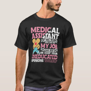 Medical Assistant Accessories Nurse Med Assistant  T-Shirt