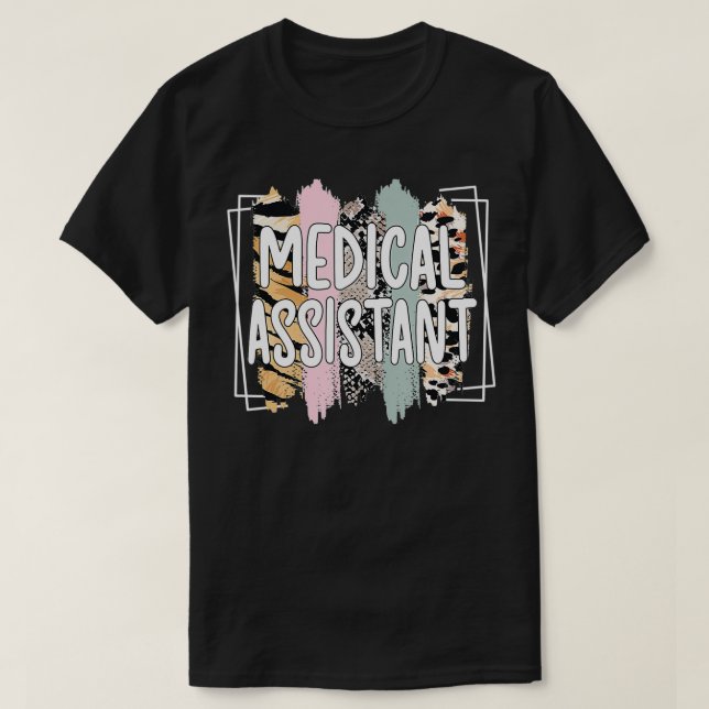 Medical Assistant Appreciation Med Assistant  T-Shirt (Design Front)
