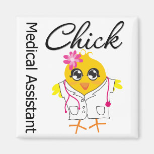 Medical Assistant Chick Magnet