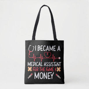 Medical Assistant Cma I Became A Medical Assistant Tote Bag