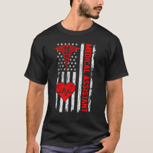 Medical Assistant CMA Life USA Flag MA Nursing T-Shirt