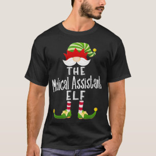 Medical Assistant Elf Group Christmas Funny Pajama T-Shirt