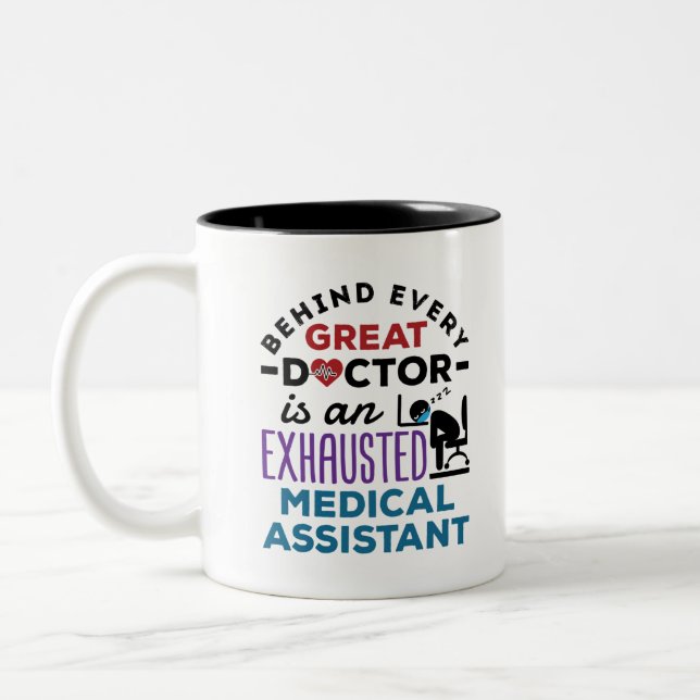 Medical Assistant Exhausted Funny Appreciation Two-Tone Coffee Mug (Left)