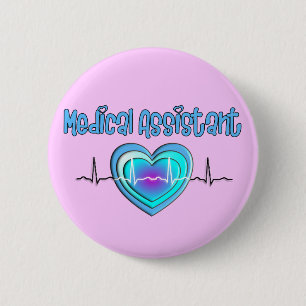 Medical Assistant Gifts 6 Cm Round Badge