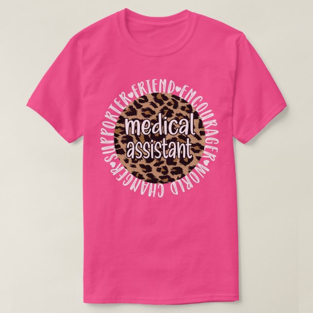 Medical Assistant Gifts Certified Med Assistant 6 T-Shirt (Design Front)