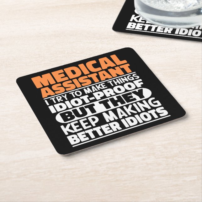Medical Assistant I Try To Make Things Funny Quote Square Paper Coaster (Angled)