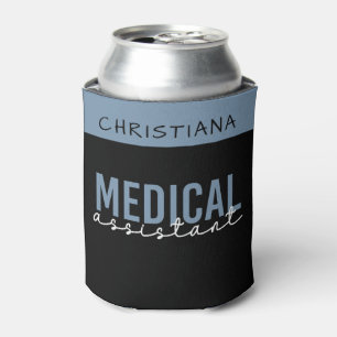 Medical Assistant MA Clinical Assistant Can Cooler