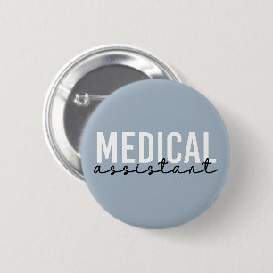 Medical Assistant MA   Clinical Assistant Gift 6 Cm Round Badge