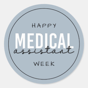 Medical Assistant MA Week   Clinical Assistant Classic Round Sticker