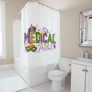 Medical Assistant - Mardi Gras Shower Curtain