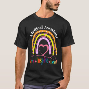 Medical Assistant Rainbow Love Inspire Nursing Nur T-Shirt