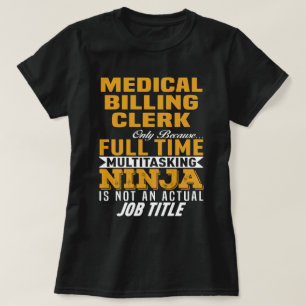 Medical Billing Clerk T-Shirt