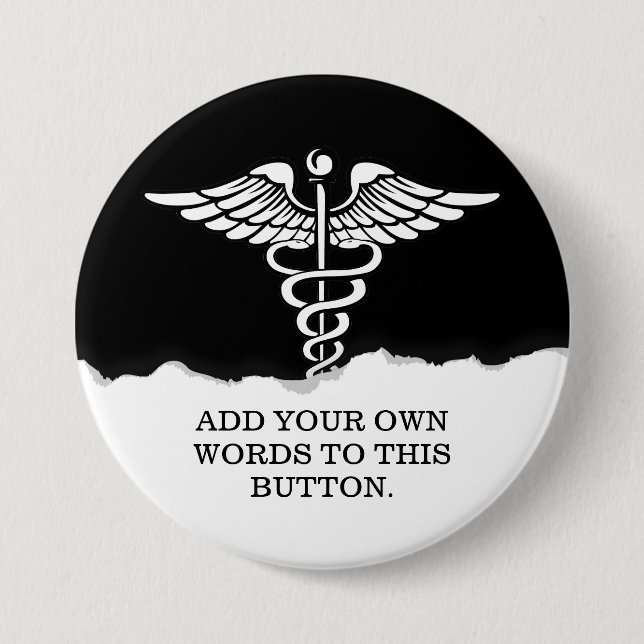 Medical Caduceus Custom Text Solid Black 7.5 Cm Round Badge (Front)