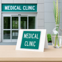 Medical Clinic Road Sign