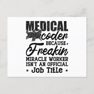 Medical Coder Because Freakin ICD Coding Assistant Postcard