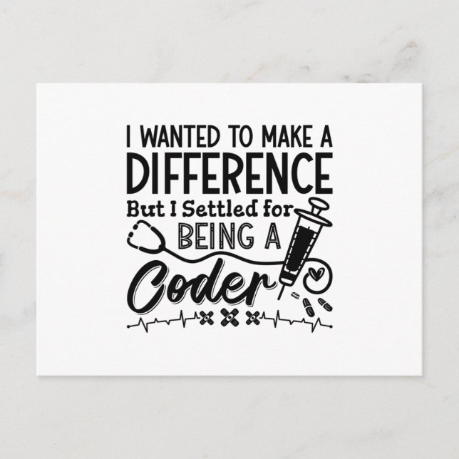 Medical Coder Being A Coder ICD Programmer Coding Postcard (Front)