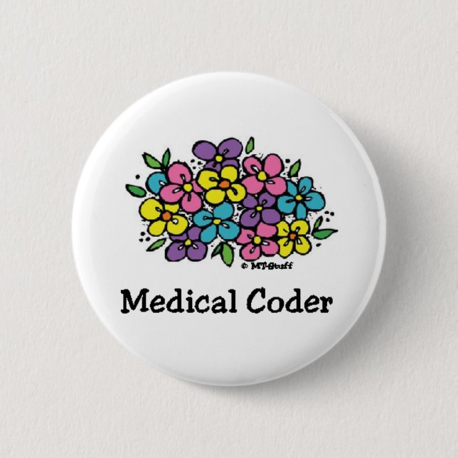 Medical Coder Blooms 2 6 Cm Round Badge (Front)