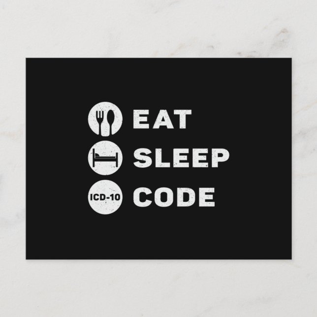 Medical Coder Eat Sleep Code Coding ICD Programmer Postcard (Front)