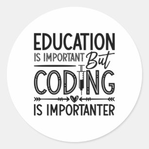 Medical Coder Education Is Important Coding ICD Classic Round Sticker