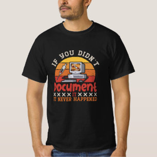 Medical Coder If You Didn't Document ICD Coding T-Shirt