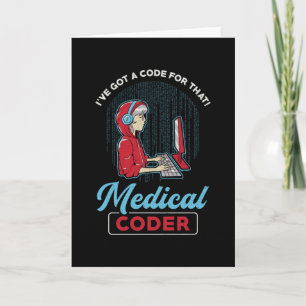 Medical Coder I've Got A Code For That ICD Coding Card