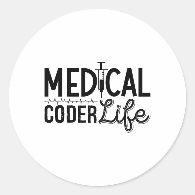 Medical Coder Life Assistant ICD Programmer Coding Classic Round Sticker (Front)