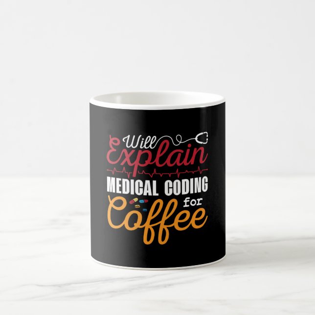 Medical Coder Medical Coding Coffee ICD Coding Mug (Center)