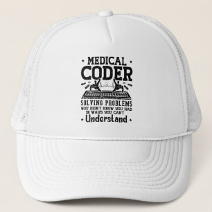 Medical Coder Solving Problems Coding Assistant Trucker Hat