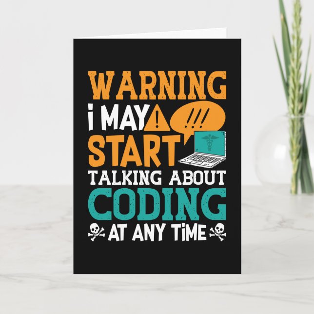 Medical Coder Warning I May Start Talking Coding Card (Front)