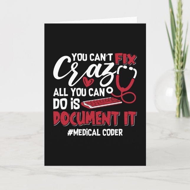 Medical Coder You Can't Fix Crazy ICD Coding Gift Card (Front)