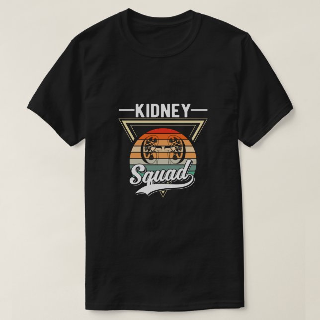 Medical Dialysis Technician Team Kidney Hospital T-Shirt (Design Front)