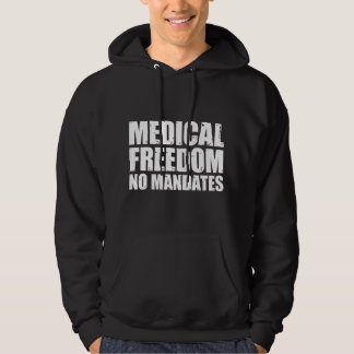 Medical Freedom Shirt Medical Freedom No Mandates