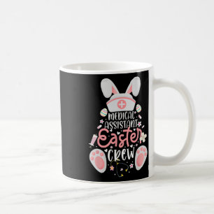 Medical Istant Easter Day Nurse Crew Bunny Ears Nu Coffee Mug