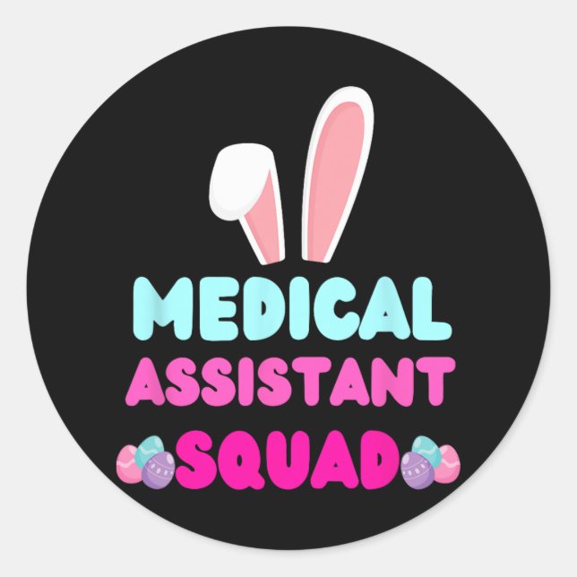 Medical Istant Squad Bunny Ear Easter Costume Eggs Classic Round Sticker (Front)