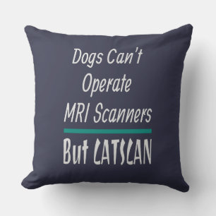 Medical Joke Dogs and Cats Dad Joke Funny Cushion