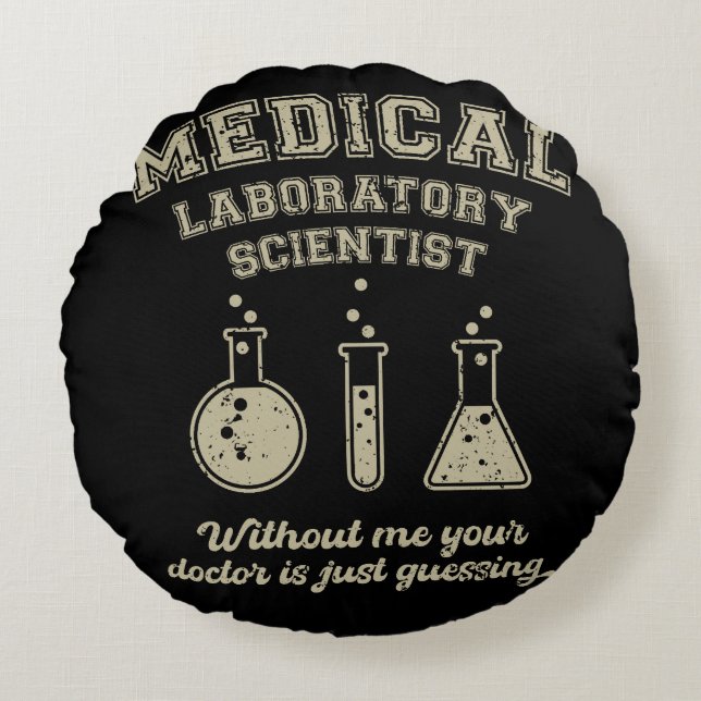 Medical Lab scientist, Technologist Lab Tech  Round Cushion (Front)