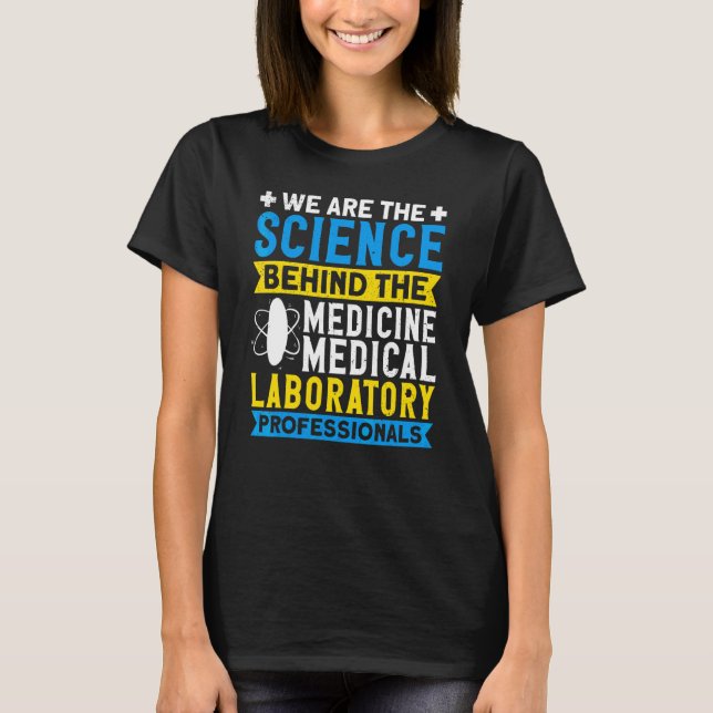 Medical Laboratory Professionals Lab Tech 1 T-Shirt (Front)